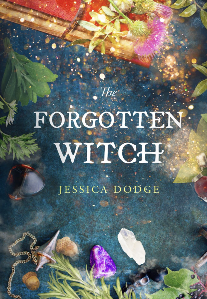 The Forgotten Witch by Jessica Dodge