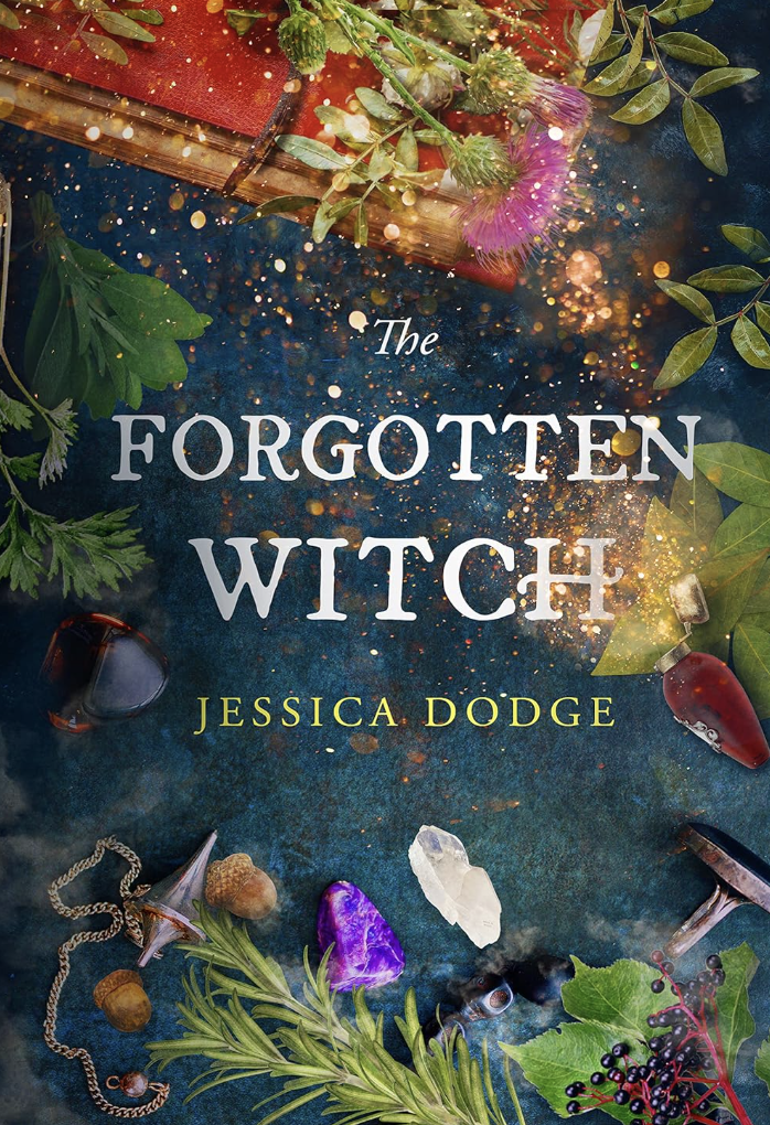 The Forgotten Magic Trilogy by Jessica Dodge