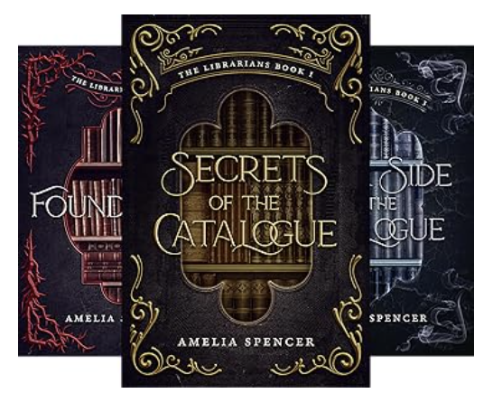 The Librarians by Amelia Spencer