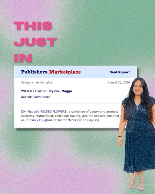 Publishers Marketplace audio-rights announcement for Wilted Flowers by Divi Maggo
